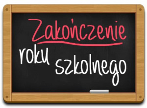 Zakończenie Roku Szkolnego 2024/2025
